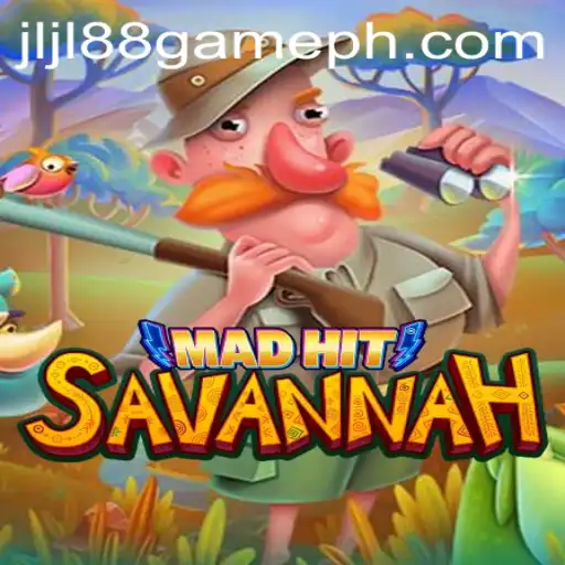 Exploring the Exciting World of 'MadHitSavannah' and the 'JLJL88 Game'
