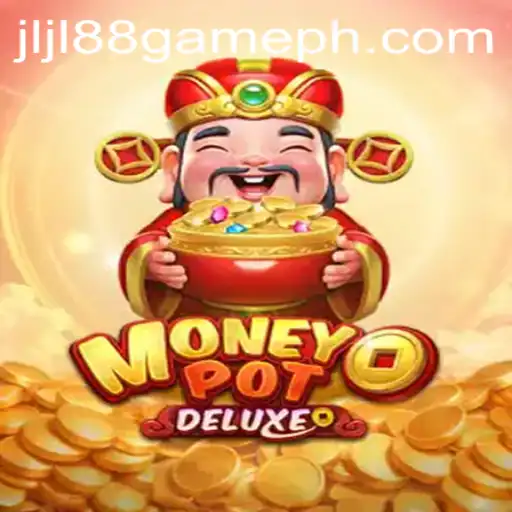 Unveiling MoneyPotDELUXE: The Game-Changing Experience of JLJL88